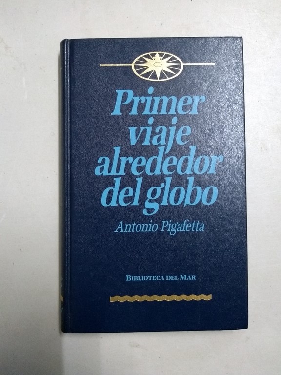 Primer viaje alrededor del globo