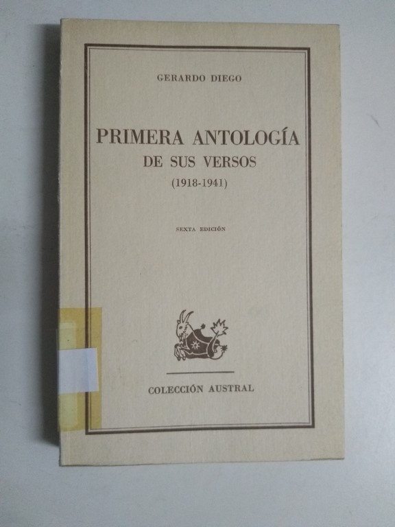 Primera Antología de sus versos (1918-1941)