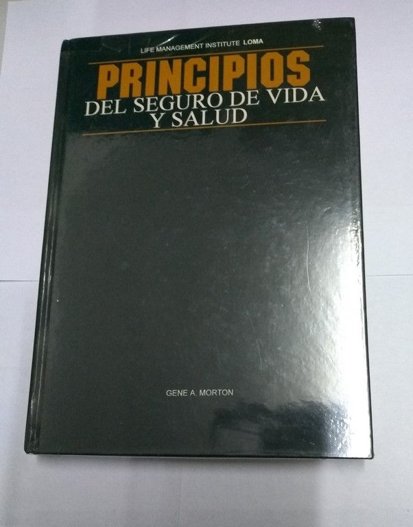 Principios del seguro de vida y salud