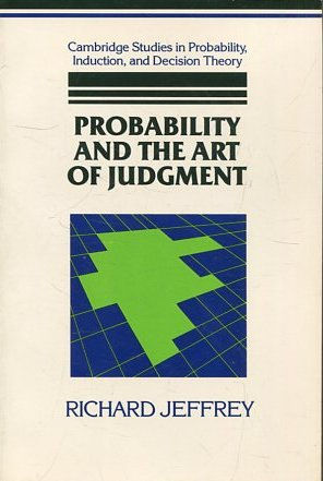 PROBABILITY AND THE ART OF JUDGMENT.