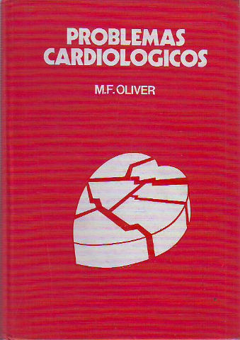 PROBLEMAS CARDIOLOGICOS.