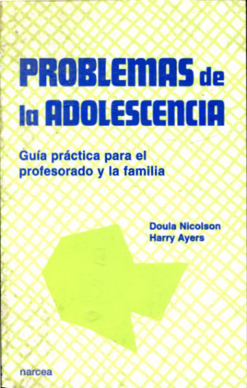 PROBLEMAS DE LA ADOLESCENCIA.