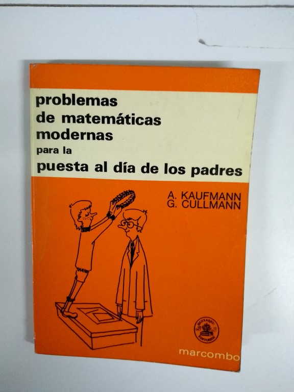 Problemas de matemáticas modernas para la puesta al día de los padres