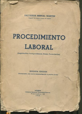 Procedimiento laboral (legislación, jurisprudencia, notas, formularios).