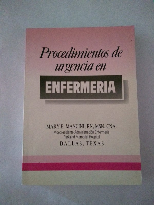 Procedimientos de urgencia en enfermeria