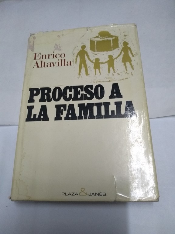 Proceso a la familia