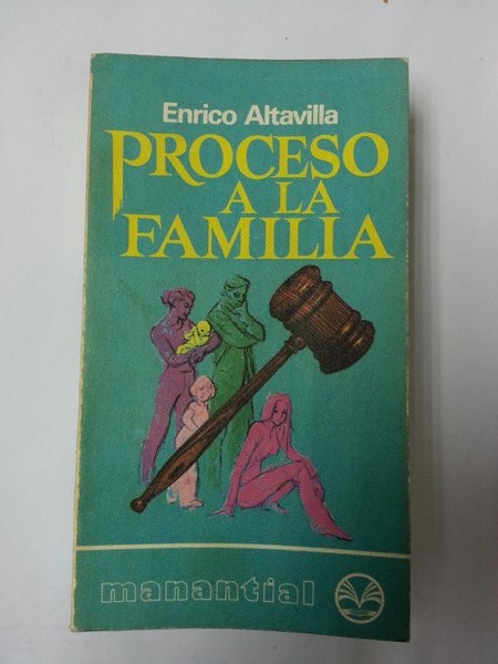 Proceso a la familia