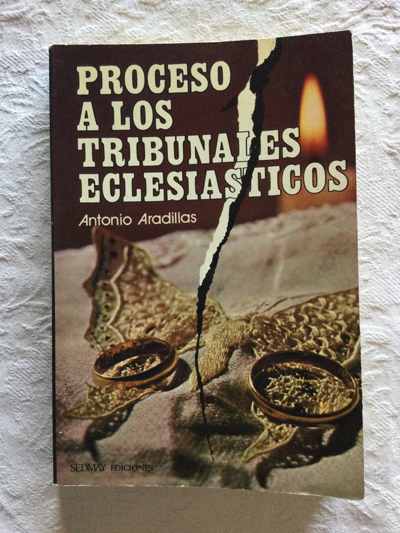 Proceso a los tribunales eclesiásticos