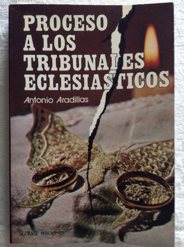 Proceso a los tribunales eclesiasticos