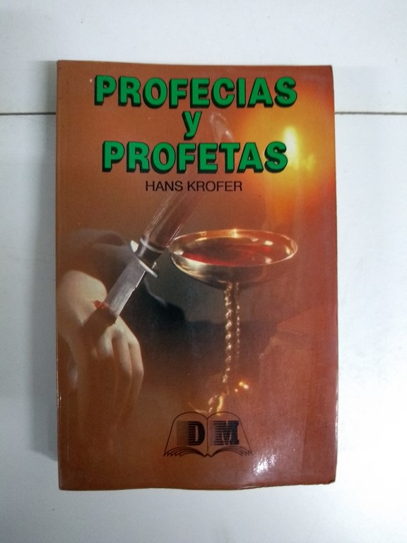 Profecias y Profetas