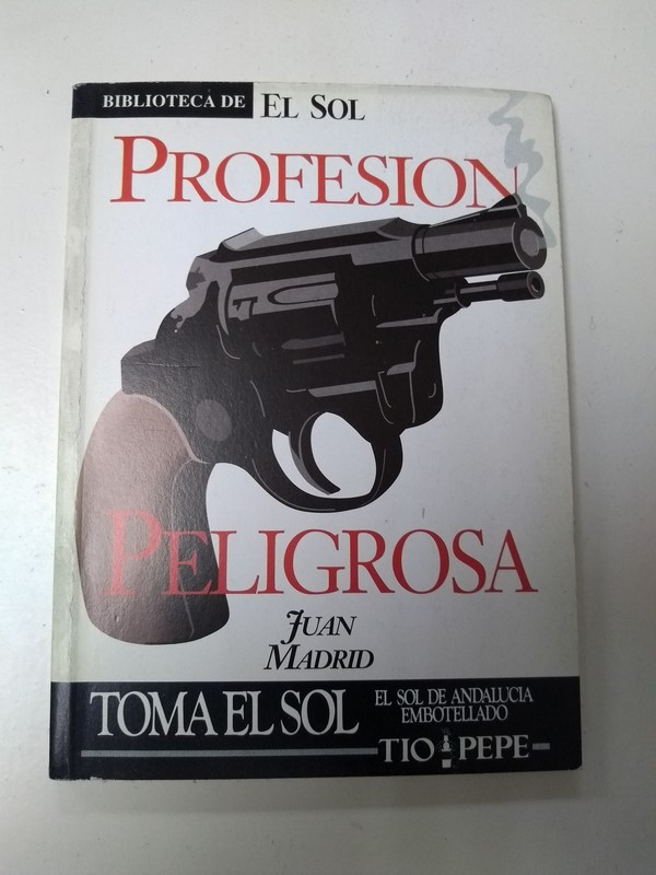 Profesion peligrosa