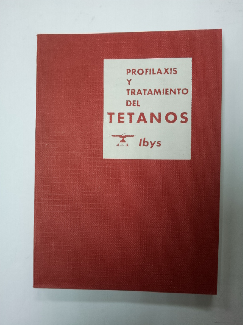 Profilaxis y tratamiento del tetanos