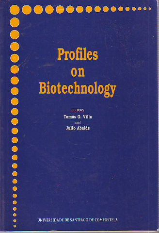 PROFILES ON BIOTECHNOLOGY.
