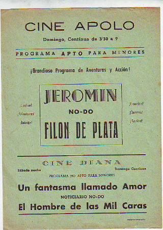PROGRAMA DE MANO. CINE APOLO, VILLANUEVA Y LA GELTRU. JEROMIN. NO-DO. FILON DE PLATA.
