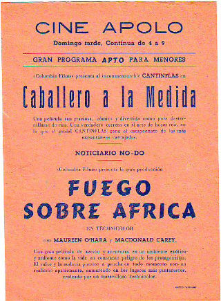 PROGRAMA DE MANO. CINE APOLO, VILLANUEVA Y LA GELTRU. CABALLERO A LA MEDIDA. FUEGO SOBRE AFRICA.