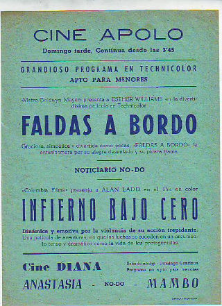 PROGRAMA DE MANO. CINE APOLO, VILLANUEVA Y LA GELTRU. FALDAS A BORDO. NO-DO. INFIERNO BAJO CERO.