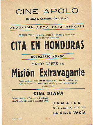 PROGRAMA DE MANO. CINE APOLO, VILLANUEVA Y LA GELTRU. CITA EN HONDURAS. MISION EXTRAVAGANTE, CON MARIO CABRE.