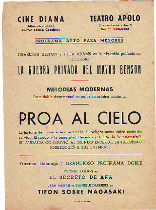 PROGRAMA DE MANO. CINE APOLO, VILLANUEVA Y LA GELTRU. LA GUERRA PRIVADA DEL MAYOR BENSON. PROA AL CIELO.