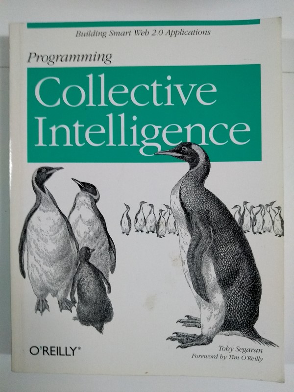 Programming Collective Intelligence