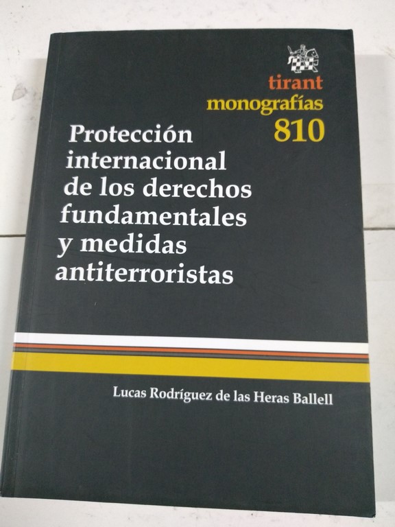 Protección internacional de los derechos fundamentales y medidas antiterroristas