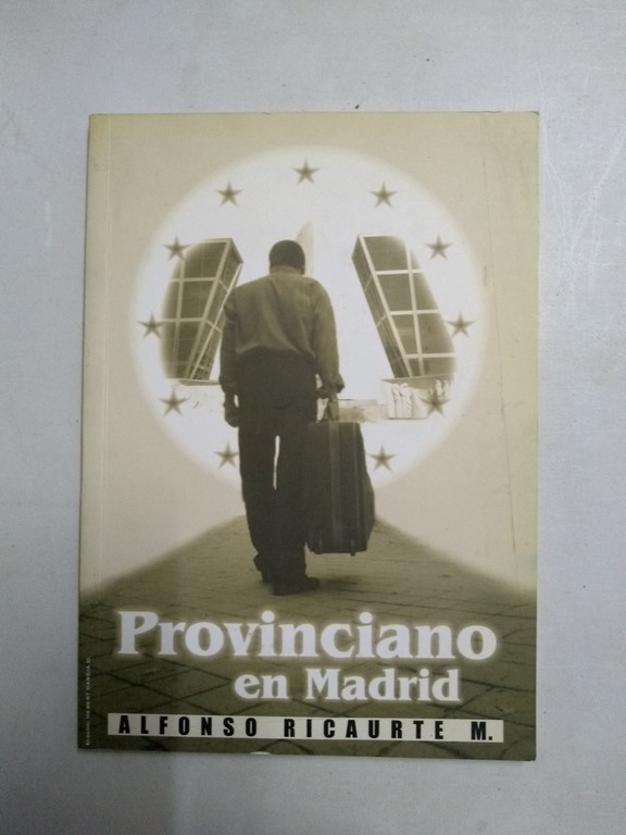 Provinciano en Madrid