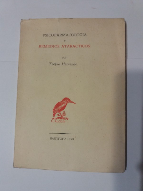 Psicofarmacologia y remedios ataracticos