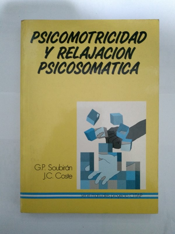 Psicomotricidad y Relajación Psicosomatica