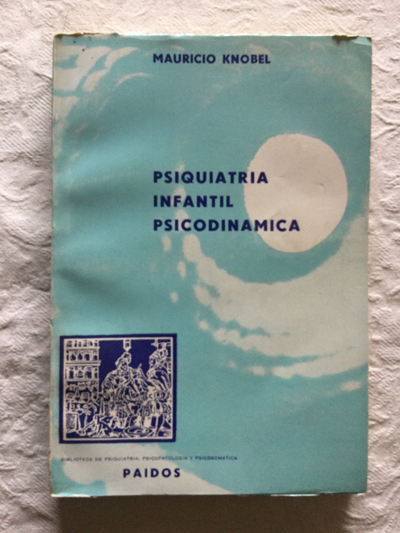 Psiquiatría infantil psicodinámica