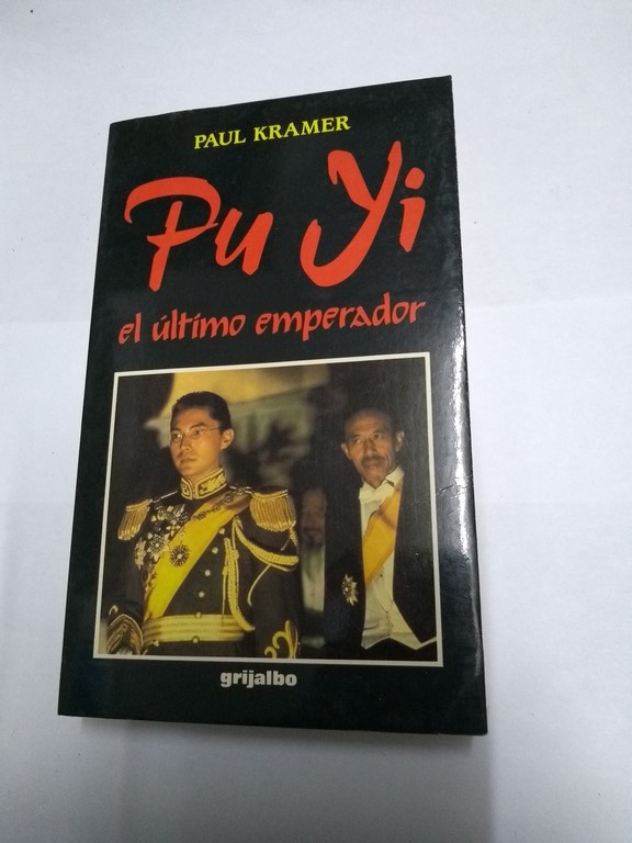 Pu Yi el último emperador