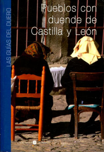 PUEBLOS CON DUENDE DE CASTILLA Y LEON.