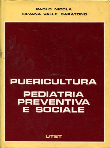 PUERICULTURA PEDIATRICA PREVENTIVA E SOCIALE.