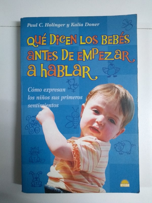 Qué dicen los bebés antes de empezar a hablar