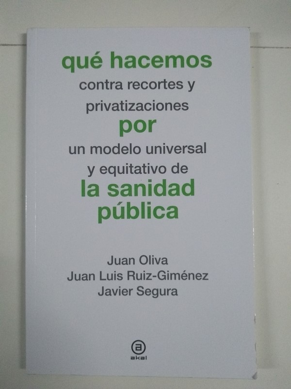 Qué hacemos por la sanidad pública