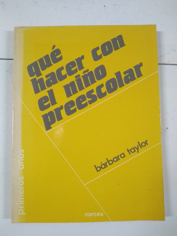 Qué hacer con el niño preescolar