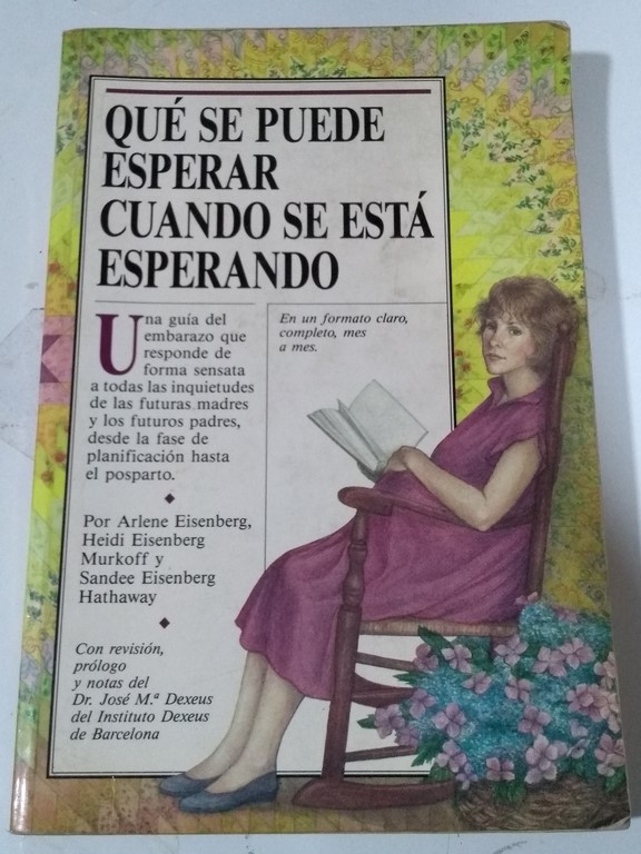 Qué se puede esperar cuando se está esperando