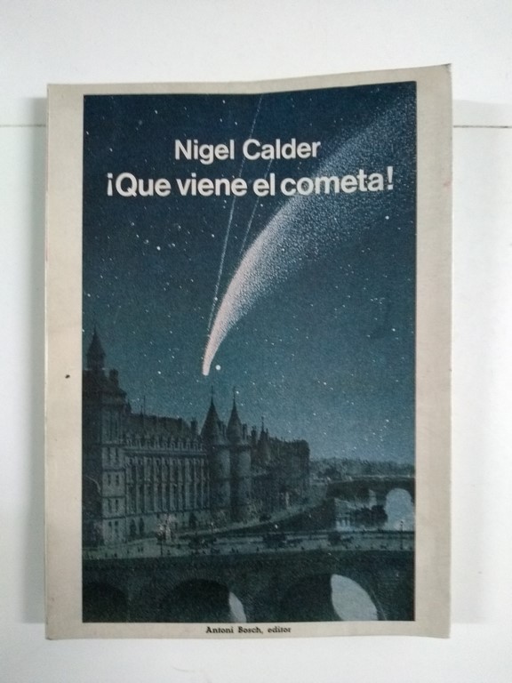 ¡Que viene el cometa!
