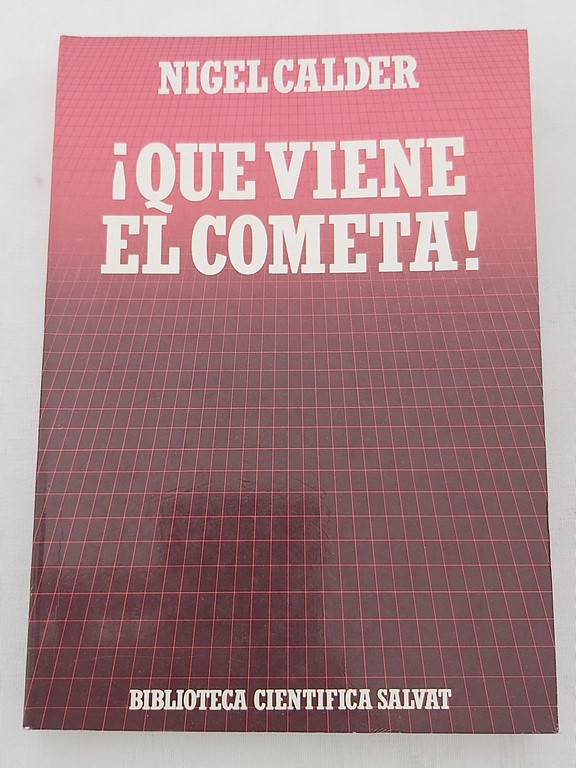 ¡Qué viene el cometa!