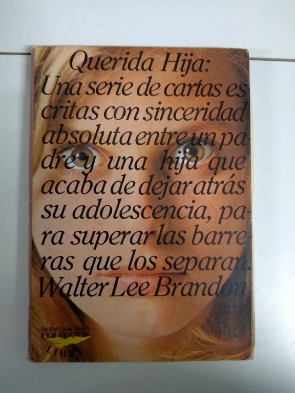 Querida Hija: