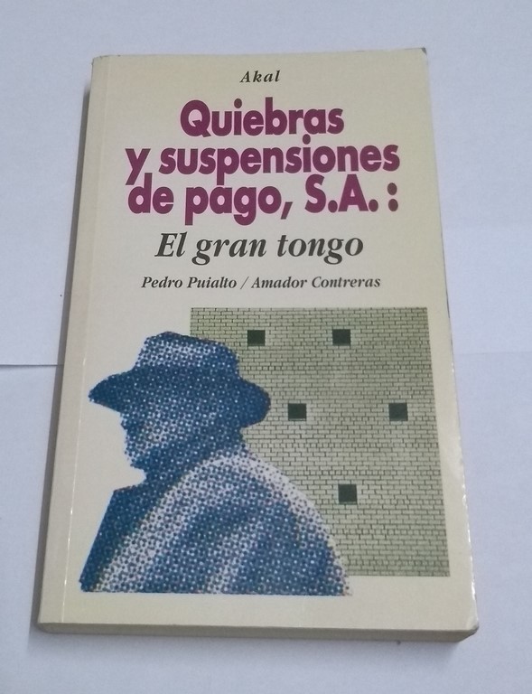 Quiebras y suspensiones de pago, S. A.: El gran tongo