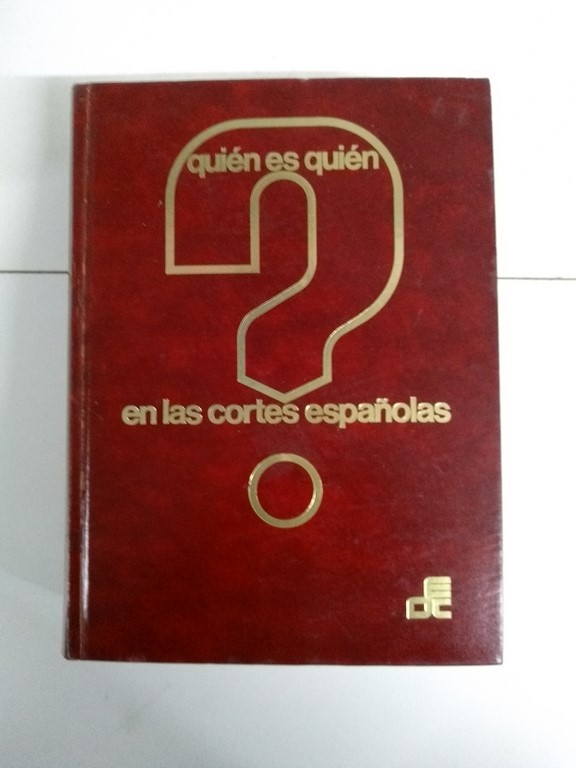 Quién es quién en las cortes españolas