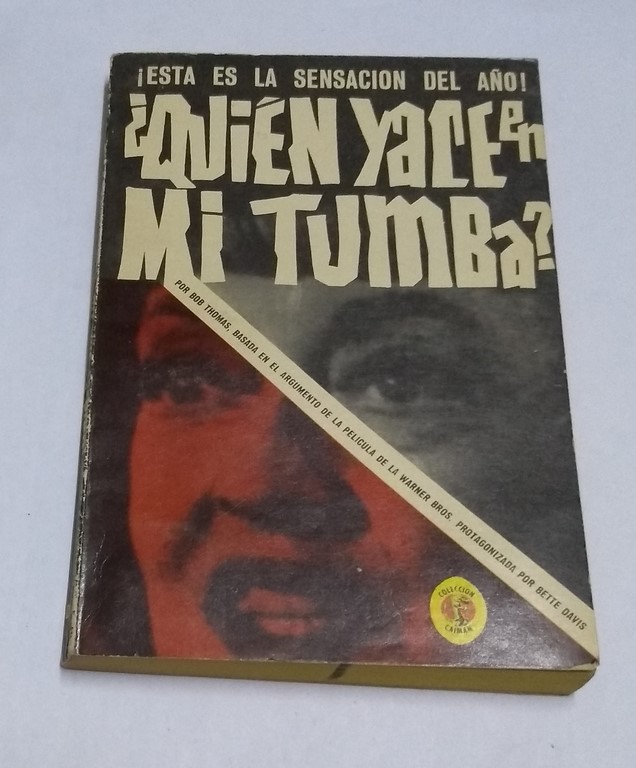 ¿Quién yace en mi Tumba?