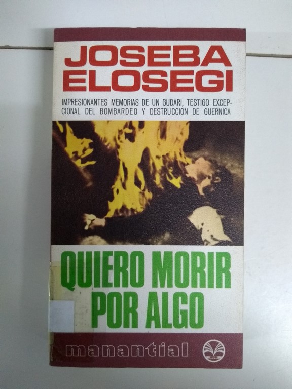 quiero morir por algo