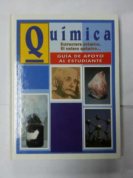 Quimica. Guia de apoyo al estudiante. II