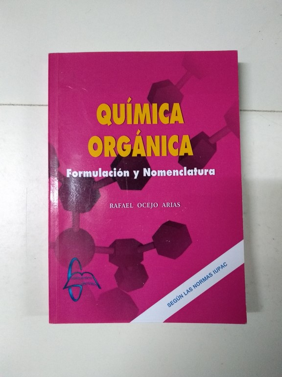 Química orgánica . formulación y nomenclatura