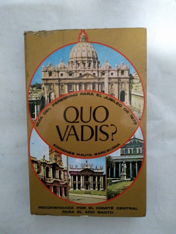 Quo Vadis?