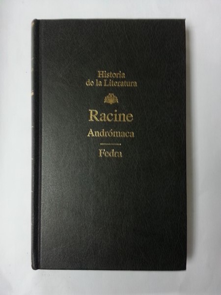 Racine. Andromeda. Fedra