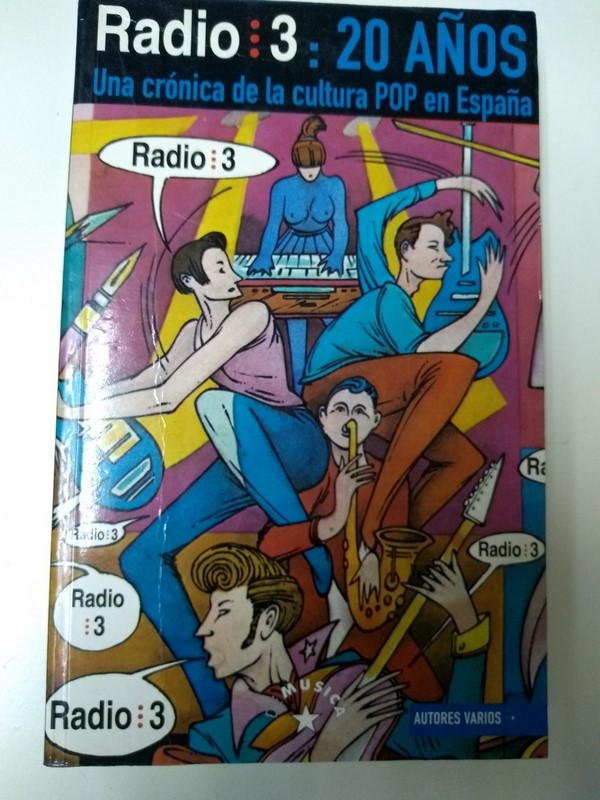 Radio: 20 años. Una cronica de la cultura pop en España