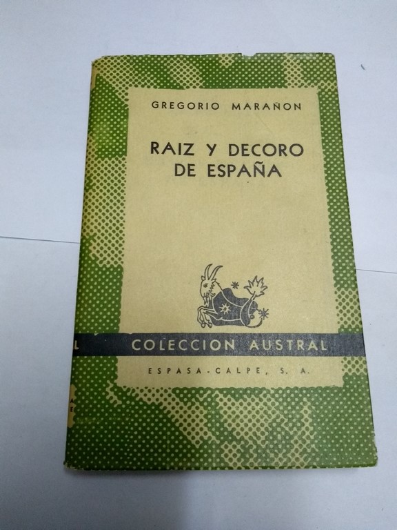 Raiz y decoro de España