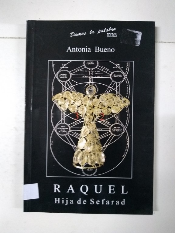 Raquel, Hija de Sefarad
