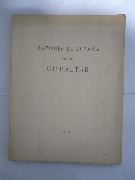 Razones de España sobre Gibraltar